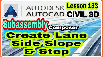 #Lesson183 #LandSurveyor #CiviL3D #SubAssembly Composer Create Lane Side Slope & Step #Urdu  #Hindi