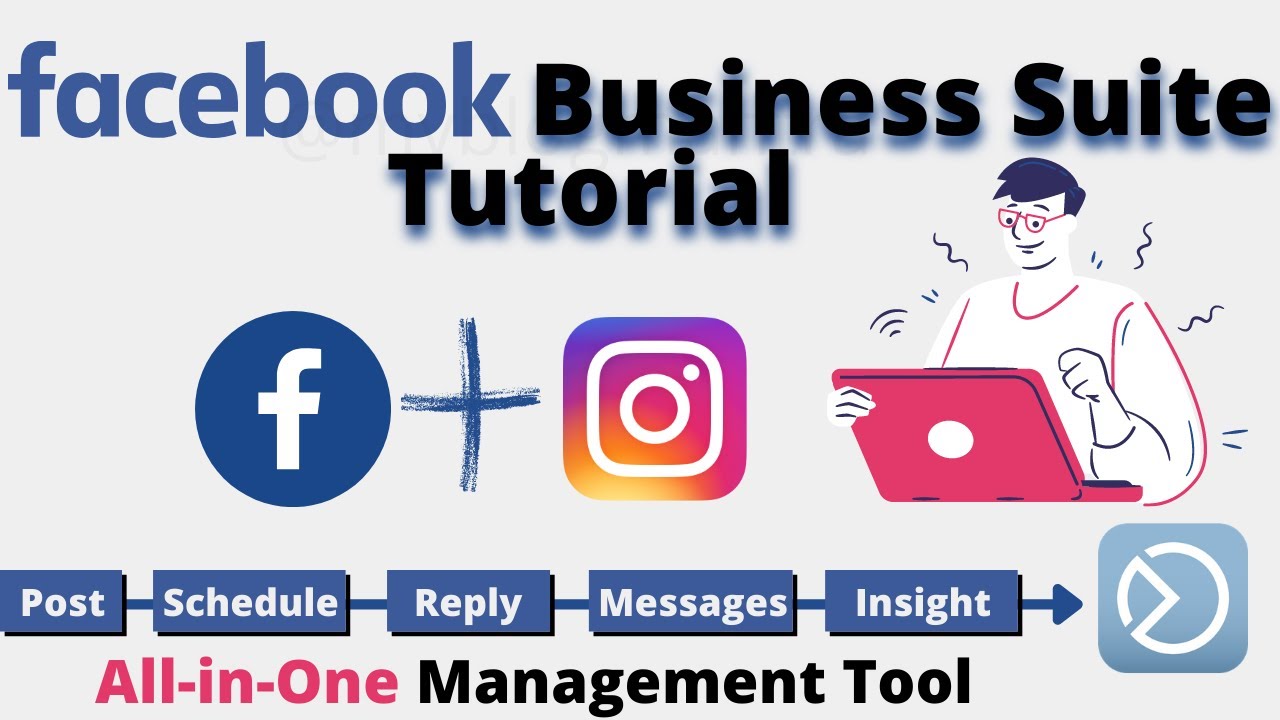 Facebook Business Suite: An all-in-one Management Tool