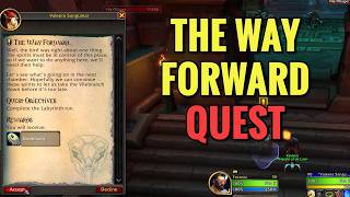 The Way Forward... Quest (WoW Midnight)