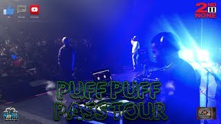 Puff Puff Pass Tour 2018