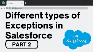 Exceptions in Salesforce - Part-2 | Apex | Salesforce Interview Question