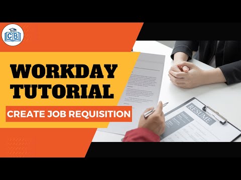 Workday Tutorial - 07 Create Job Requisition