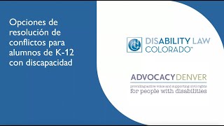 K-12 Dispute Resolution Options–Spanish Translation