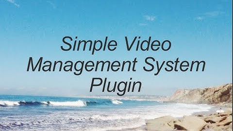 Simple Video Management S3 Plugin