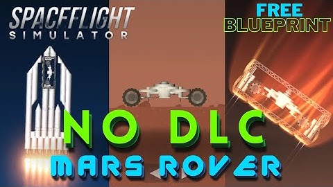No Dlc Mars rover in spaceflight simulator #sfs