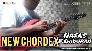 New Chordex - NAFAS KEHIDUPAN