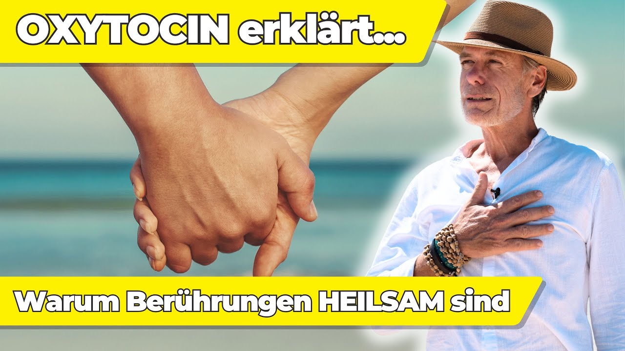 OXYTOCIN: Dieses ‘Liebeshormon’ wird dein Leben zum Positiven verändern!