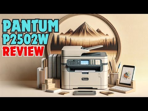 Pantum P2502W | Best Cheap Black and White Printer | 2024 Review