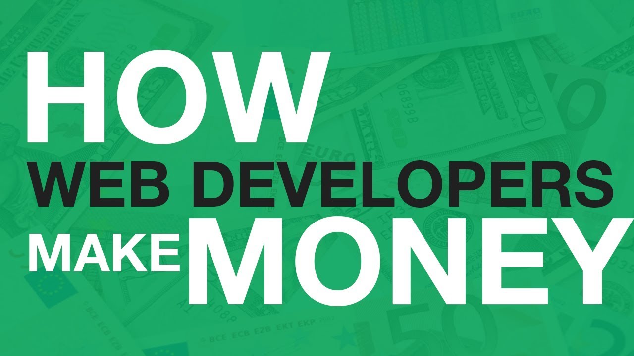 how can i make money as a web developer