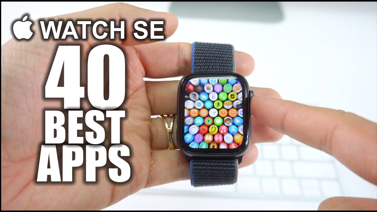 40 Best Apple Watch SE Apps You NEED! -