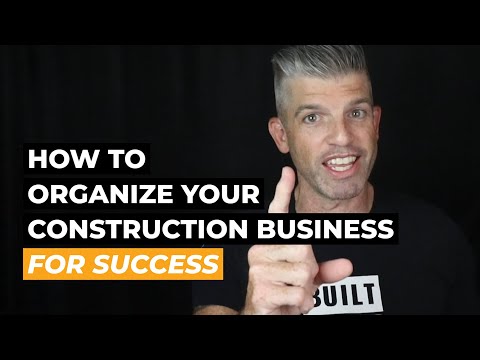 Video: How To Organize A Construction Company