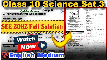 Class 10 Science Model Question Paper Set 3 with Solutions 🔥 |SEE Exam 2082 Important English Medium
