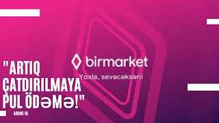 Artıq Çatdırılmaya Pul Ödəmə Birmarket-Də Pulsuz Çatdırılma Yolu
