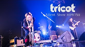 Tricot Live Volt Fesztival 14 Full Concert Youtube Tricot Live Volt Fesztival 14 Full Concert Youtube