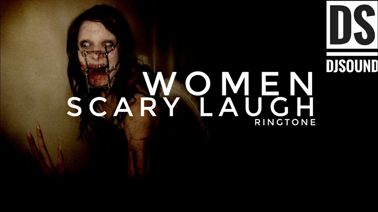 WOMEN SCARY LAUGH RINGTONE FUNNY RINGTONE DS DJSOUND NIGHT