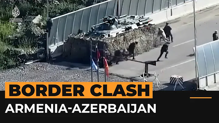 Moment Armenians shoot at Azerbaijani guards over flag | Al Jazeera Newsfeed - DayDayNews