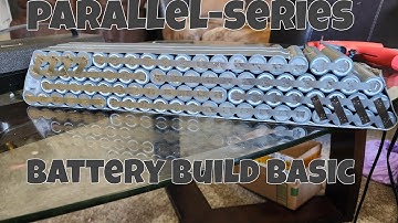 Understanding parallel, series connections, max amps and capacity for DIY beginners. ebike battery