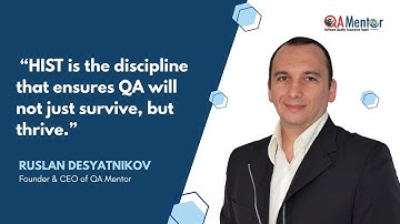 HIST: The Movement That Will Rescue the QA and Testing Industry from Collapse