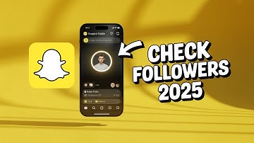 How to See Your Followers on Snapchat – Step by Step!