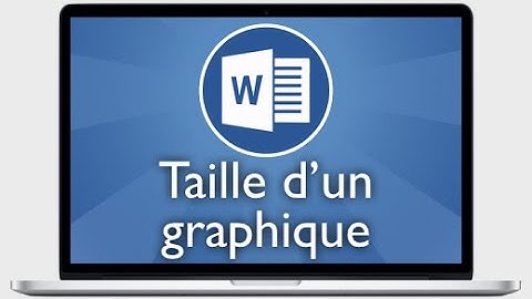 Tutoriel Word 2013 - Modifier la taille d