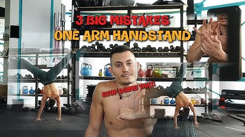 stop doing these 3 ONE ARM HANDSTAND mistakes