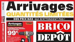 catalogue BRICO DÉPÔT du 10 au 31 janvier 2024 💥 Arrivage outillage, cuisine, salle de bain…, 🛠