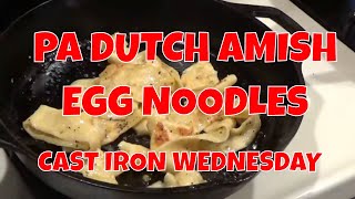 PA DUTCH AMISH EGG NOODLES