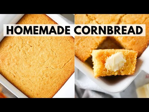 Moist & Buttery Homemade Cornbread Recipe!