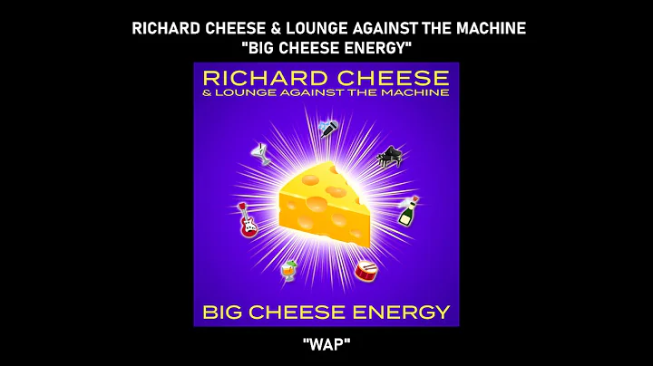 Richard Cheese "WAP (Lounge Version)" from the album "Big Cheese Energy" (2021)