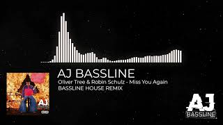 Oliver Tree & Robin Schulz   Miss You (AJ BASSLINE Remix)