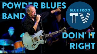 Powder Blues Band - Doin' It Right LIVE @ Blue Frog Studios