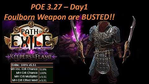 POE 3.27 Foulborn Weapon are Busted for minion!!   Chains of Command - League Starter - Day1 Update
