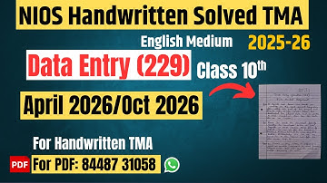 NIOS Data Entry (229)| Solved Handwritten TMA|April/Oct 2026| Class 10th|English Medium