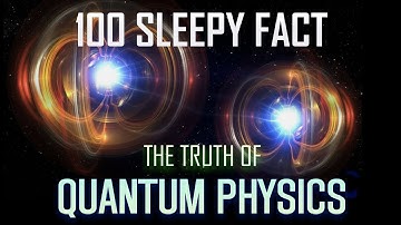 The Most Relaxing Facts About Quantum Physics to Fall Asleep To | Space Documentary 2025