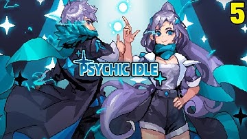 Best Rpg Game Mobile Psychic Idle Android ios Gameplay Part 5