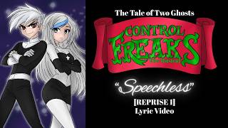 "Speechless" [Reprise 1] - Control Freaks - The Tale of Two Ghosts [Danny Fenton/Phantom]