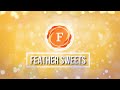 Bienvenidos a Feather Sweets!