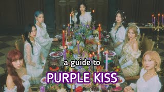 a (hopefully) helpful guide to purple kiss [2022 update]