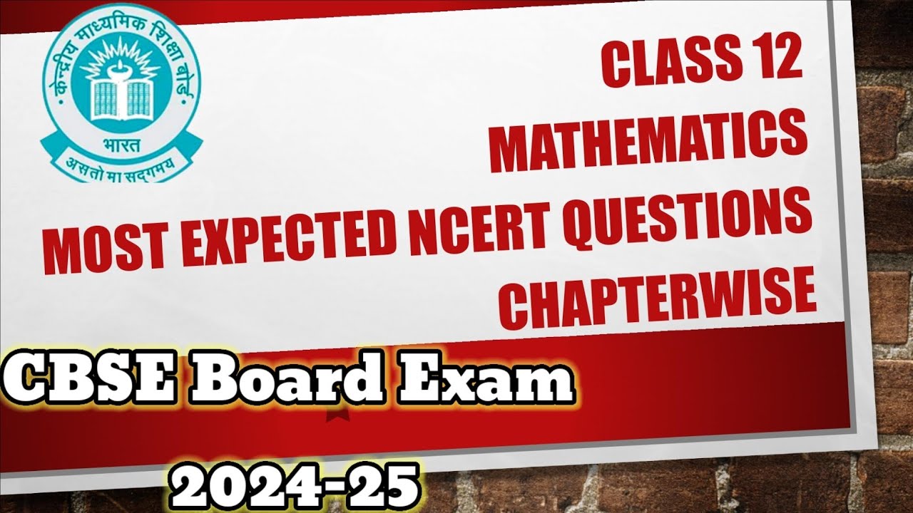 Class 12 Mathematics Most Expected NCERT Question Chapterwise # ...