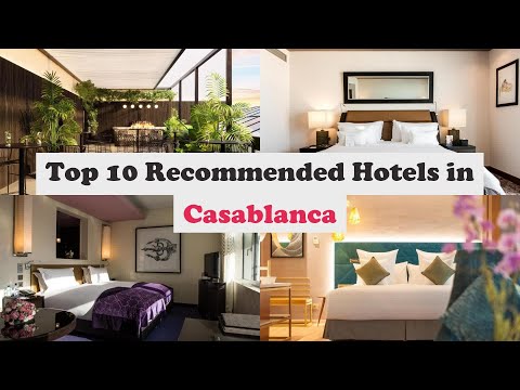 Video: De beste hotels in Casablanca