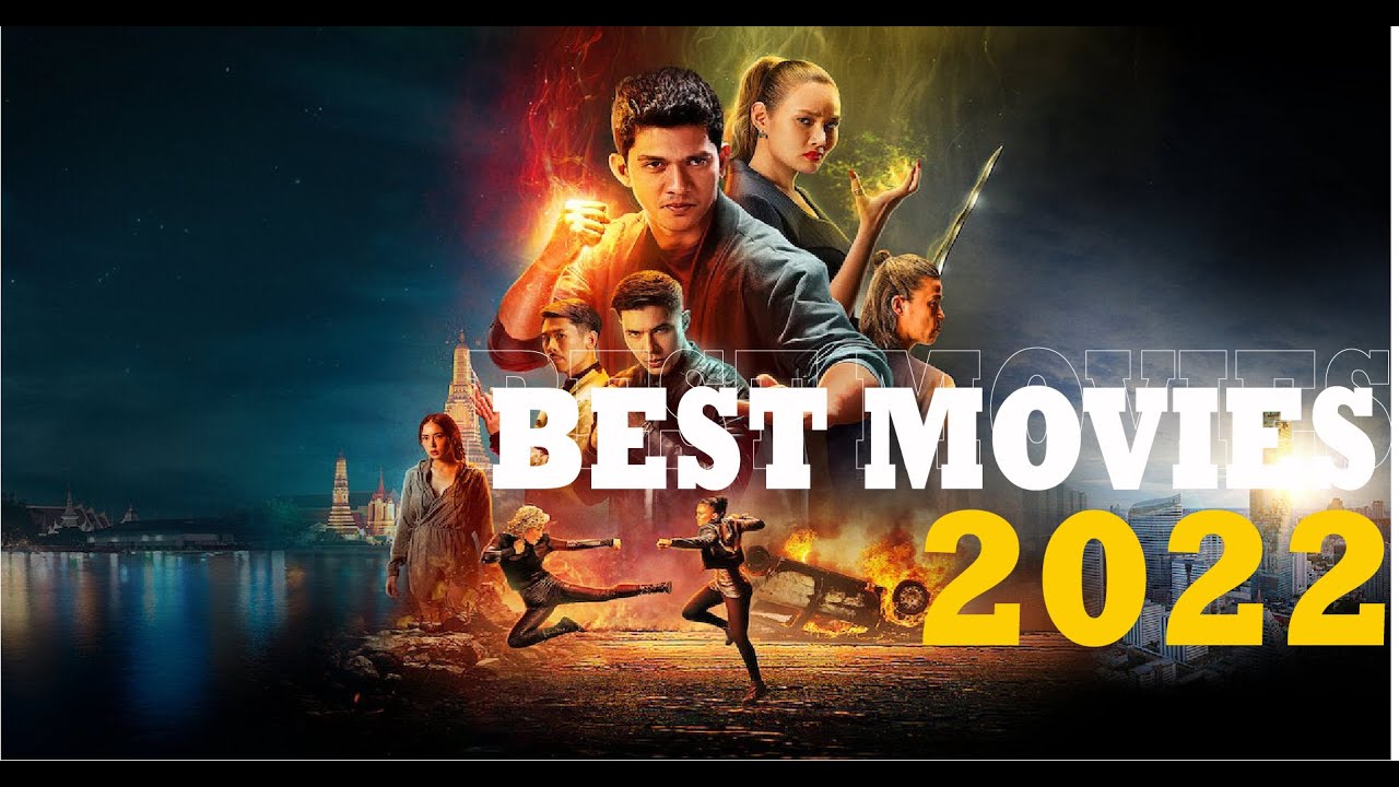 Best Movies to watch in 2022 YouTube