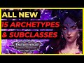 PF: WOTR ENHANCED - All NEW 15 ARCHETYPES &amp; SUBCLASSES from LORD OF NOTHING DLC Overview