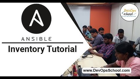 Session - 2/5 - Ansible Advance Tutorial - Advance Inventory and Hosts by Rajesh Kumar