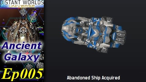 Distant Worlds - Ancient Galaxy [1/3] Ep005 - Abandoned Capital Ships