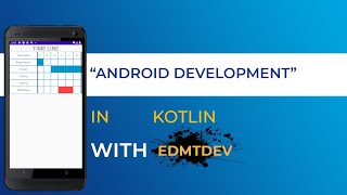 Kotlin Android Tutorial - Gantt Chart