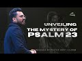 Unveiling the mystery of psalm 23  ps ankit sajwan