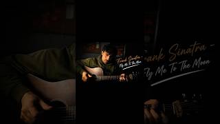 Frank Sinatra - Fly Me To The Moon (cover)