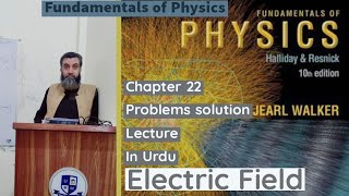 Fundamentals of physics Halliday resnick walker solution of numericals ch 22 - Belief physics