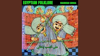 Aal Nasab Ya Ghali Egyptian Folklore