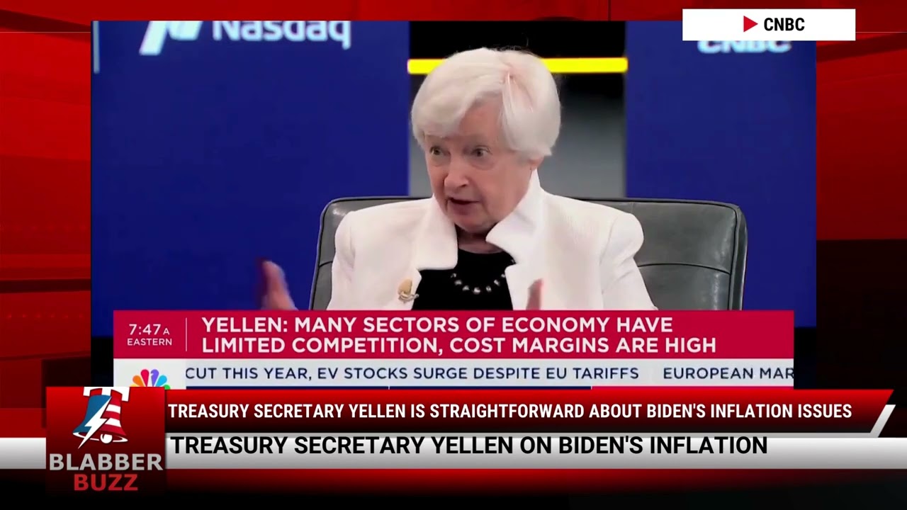 Treasury Secretary Yellen Is Straightforward About Biden's Inflation Issues